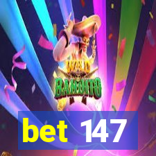 bet 147